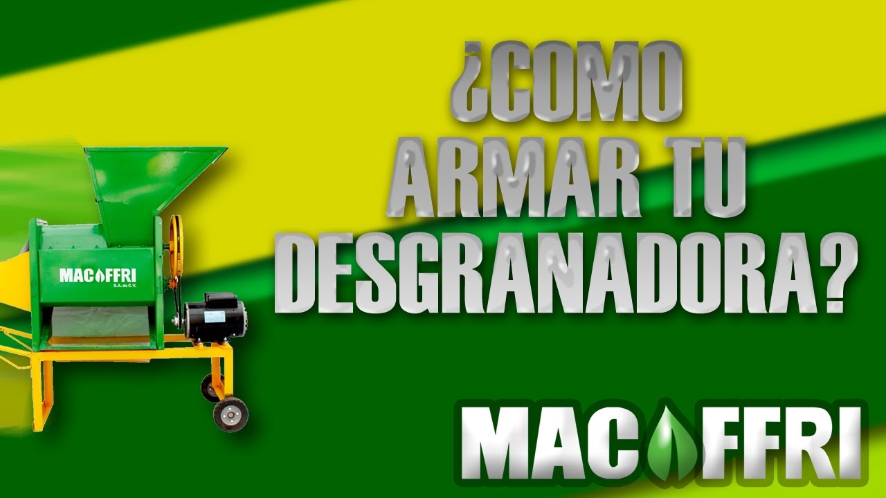 Como armar tu Desgranadora de Maíz