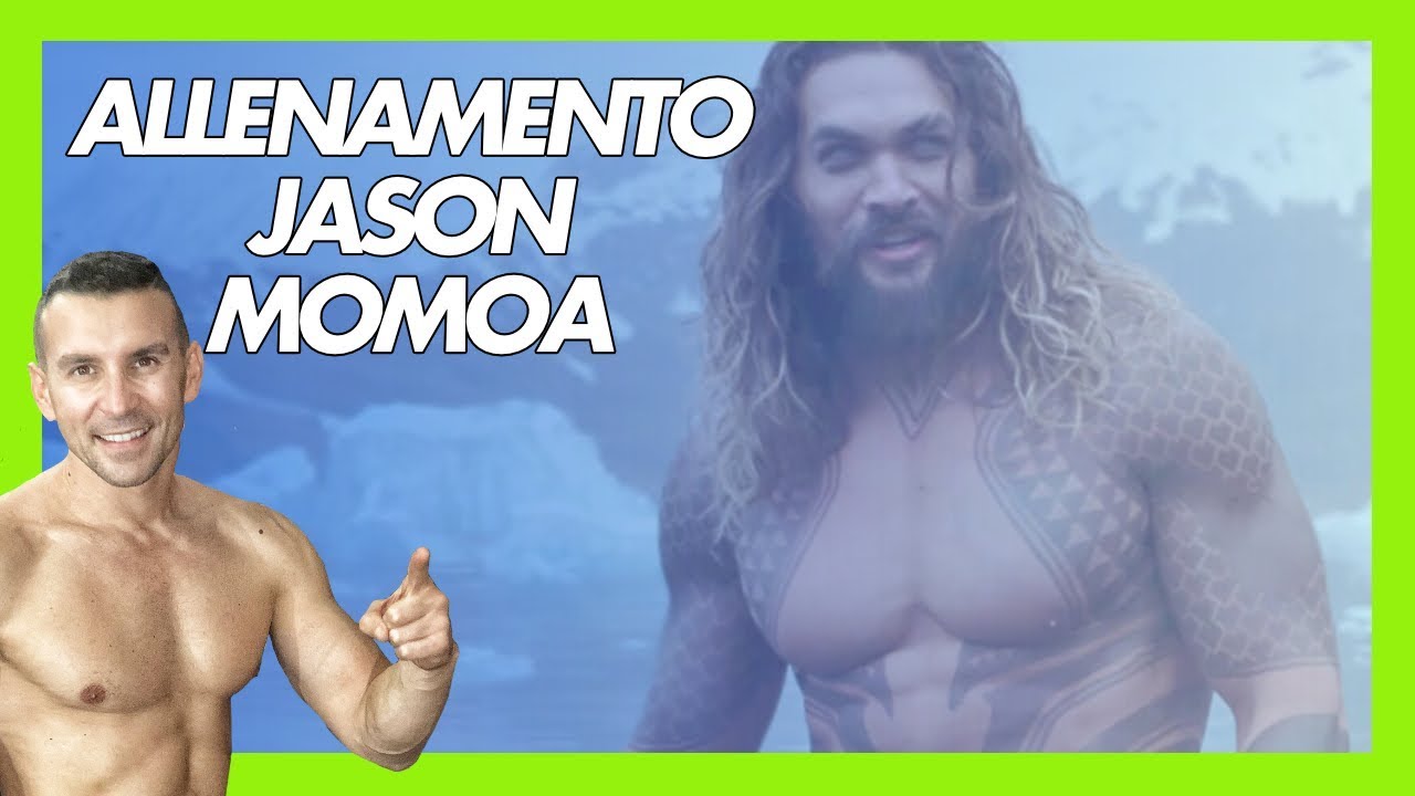 L' ALLENAMENTO DI JASON MOMOA IN PALESTRA: IL SISTEMA AR-7
