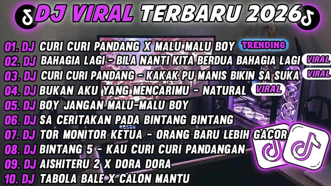 DJ TIKTOK TERBARU 2026-🎵 CURI CURI PANDANG X MALU MALU BOY🎵DJ BAHAGIA LAGI  FULL ALBUM 