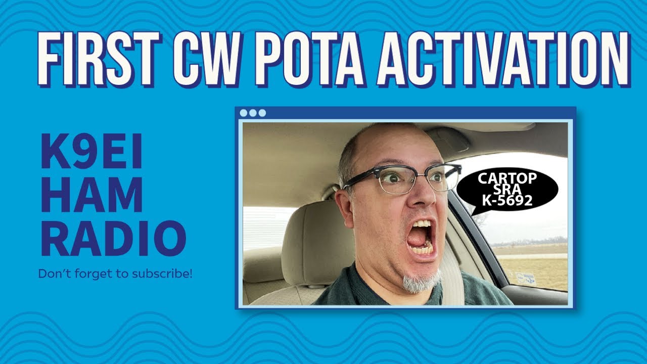 My First CW POTA Activation QRP - Mistakes, flubs, and fun! - K5692 Cartop SRA Indiana