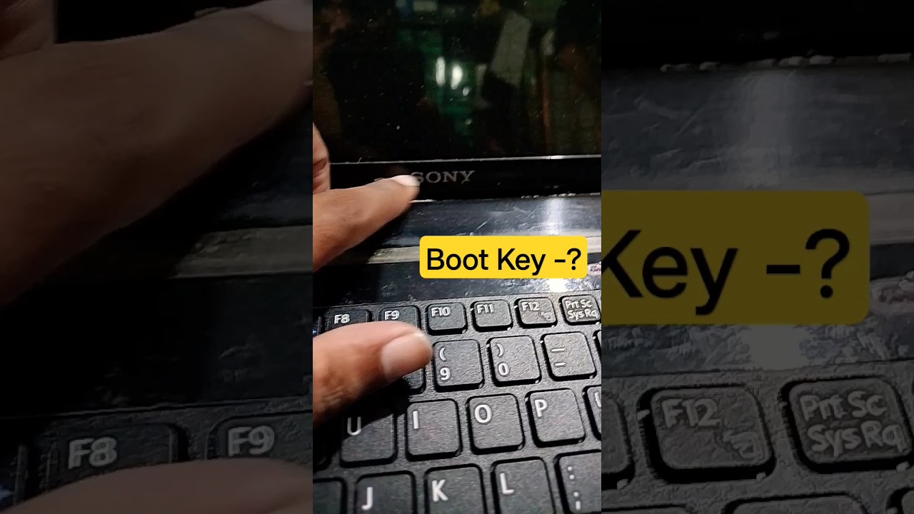 Sony Vaio Laptop Boot Key ?