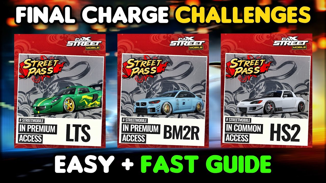 CarX Street Final Charge Event Guide | Complete All Challenges Fast