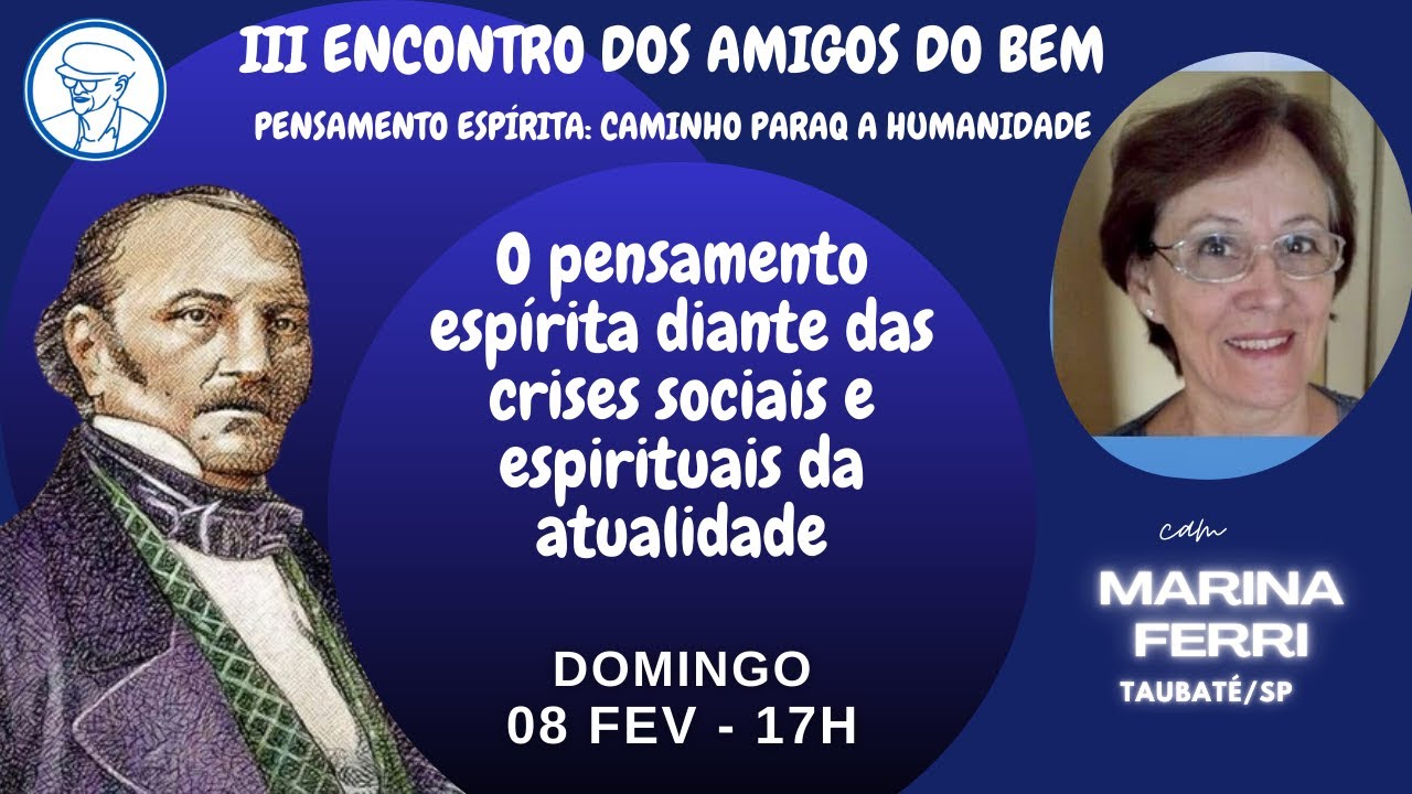 O pensamento espírita diante das crises sociais e espirituais da atualidade -©TV Chico Xavier Brasil
