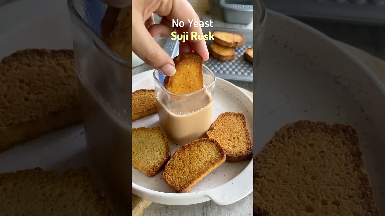 *EASY* SUJI RUSK AT HOME| NO YEAST #recipe #eggless