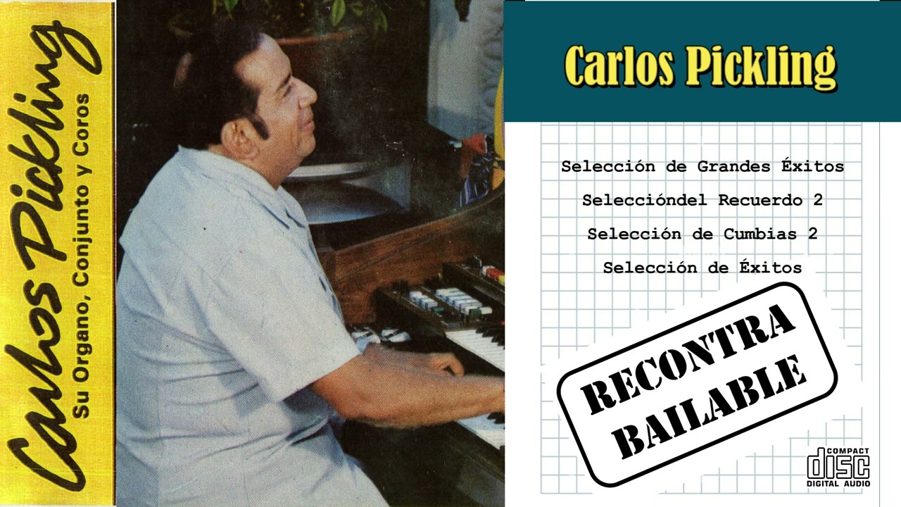 Carlos Pickling, Su Órgano, Conjunto y Coros - Recontra Bailable 2 (CD)