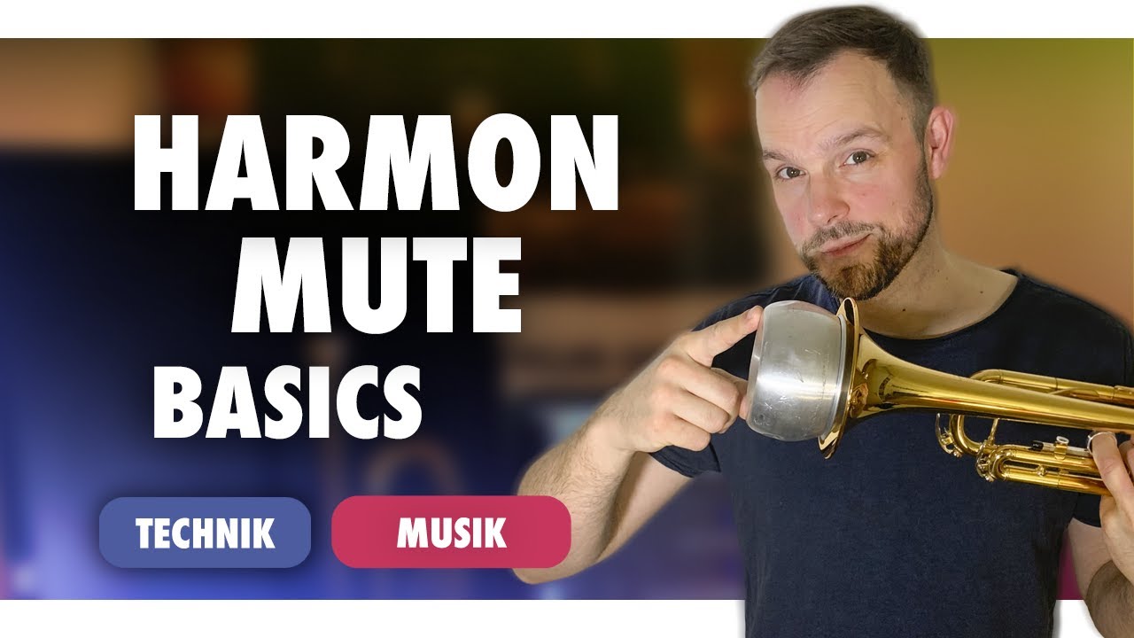 Harmon Mute Basics (Contemporary Brass Music)