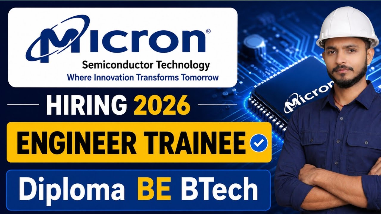 Micron Semiconductor Recruitment 2026 | Diploma, BE & BTech Jobs | Online Apply