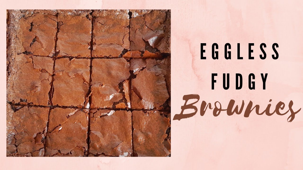Eggless chocolate brownie | Fudgy Eggless Brownie | Best Eggless Brownie | Perfect Eggless Brownie