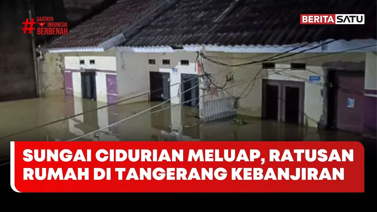 Sungai Cidurian Meluap, Ratusan Rumah di Tangerang Kebanjiran #beritasatu