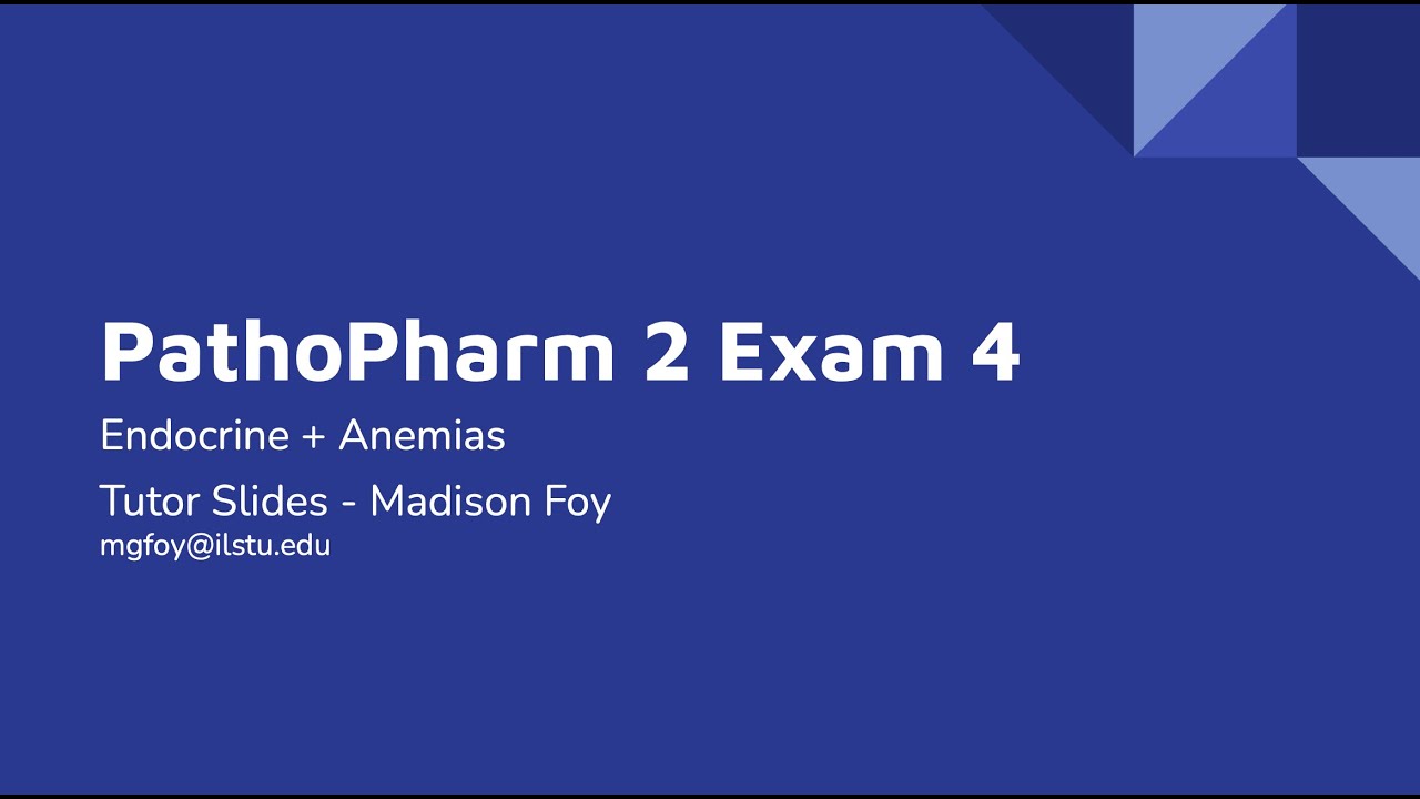 PathoPharm 2 Exam 4 Tutor Review Zoom