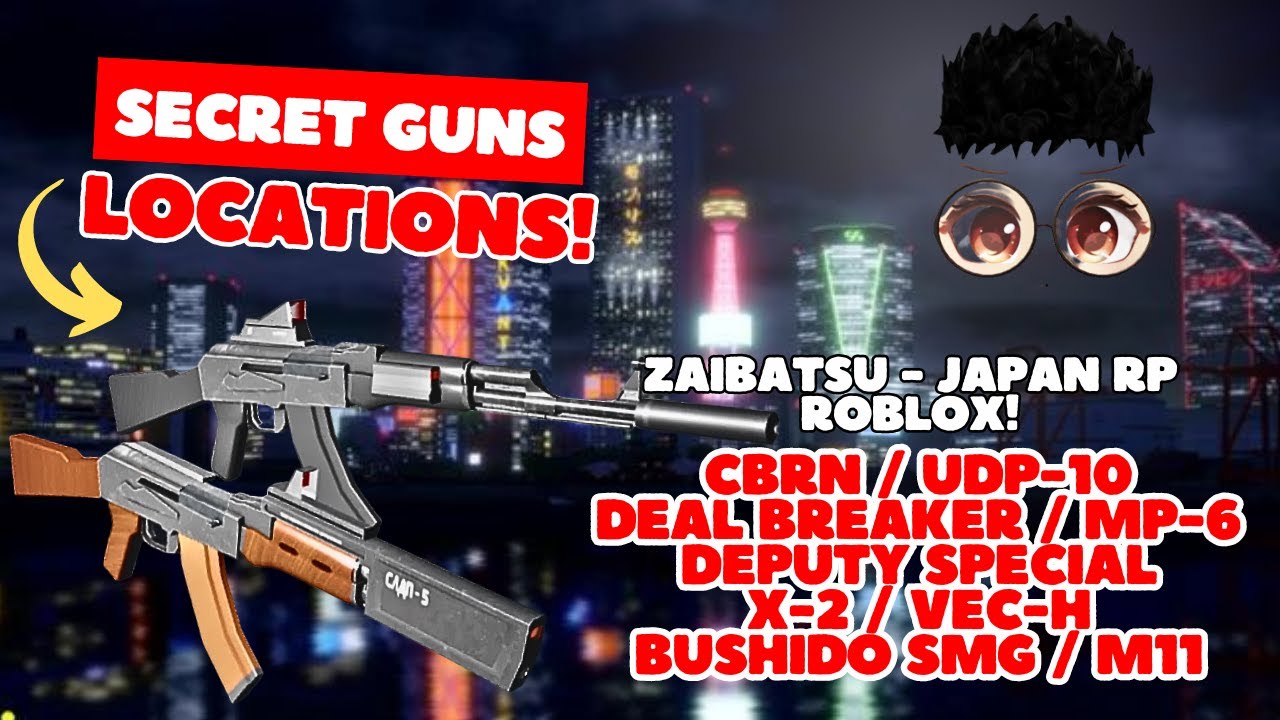 Secret Guns Locations in Zaibatsu (BEFORE UPDATE) - Japan RP | ROBLOX