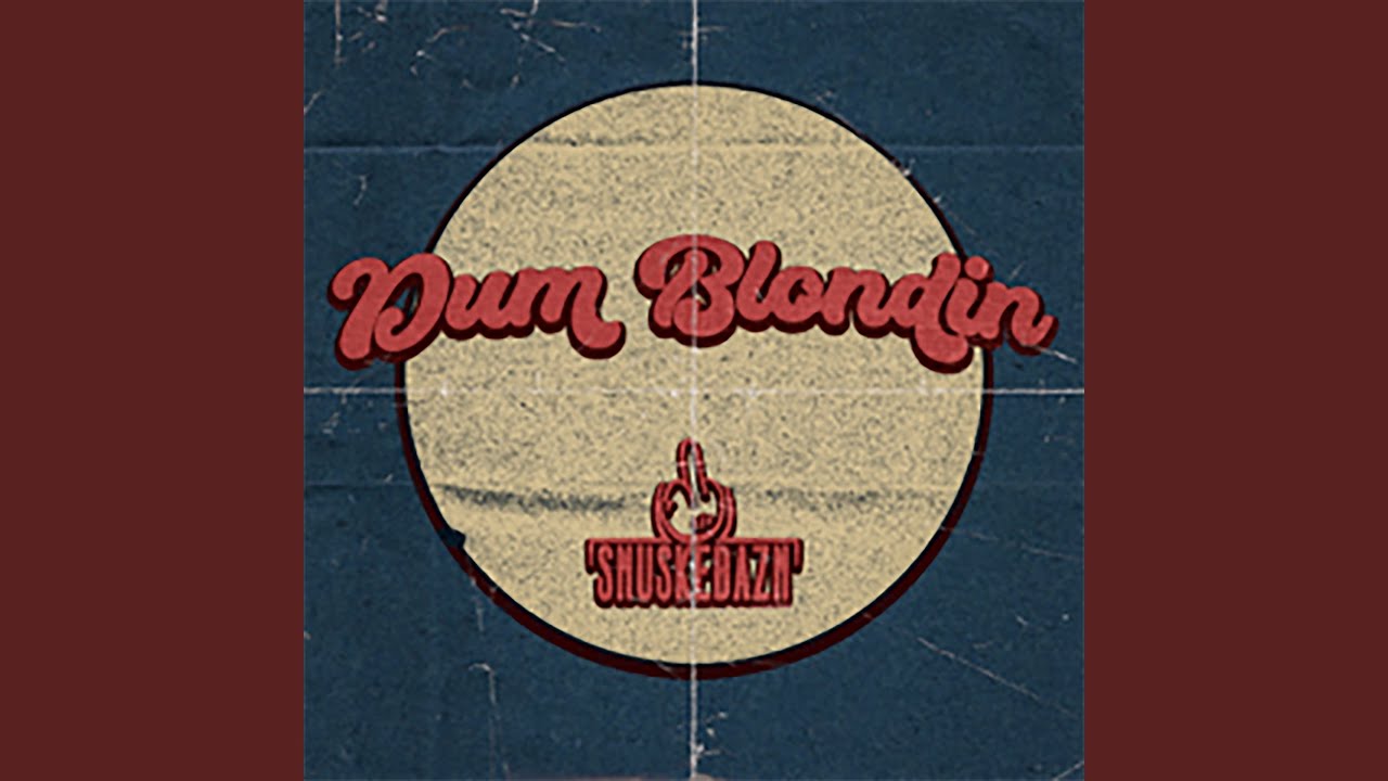 Dum Blondin