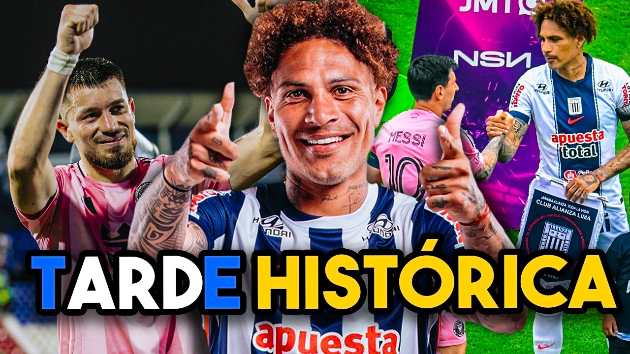 ALIANZA LIMA GOLEÓ AL INTER DE MIAMI DE MESSI - GRAN DOBLETE DE PAOLO GUERRERO