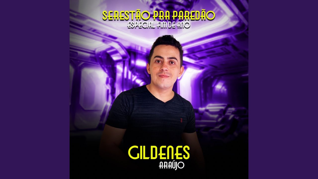 GILDENES ARAUJO SERESTÃO PRA CURTIR NO PAREDÃO-CD COMPLETO DEZEMBRO 2023-AO VIVO