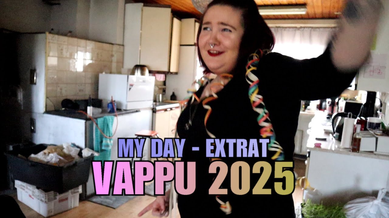 VAPPU 2025 MY DAY - EXTRA-MATERIAALI 🎥🎉