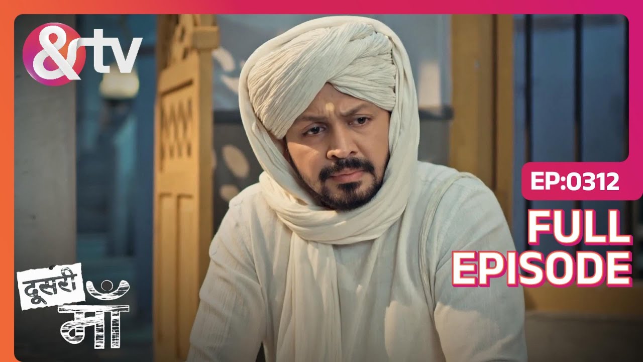 Ashok Refuses To Take food from Krishna | Doosri Maa | Full Ep. 312 | And TV