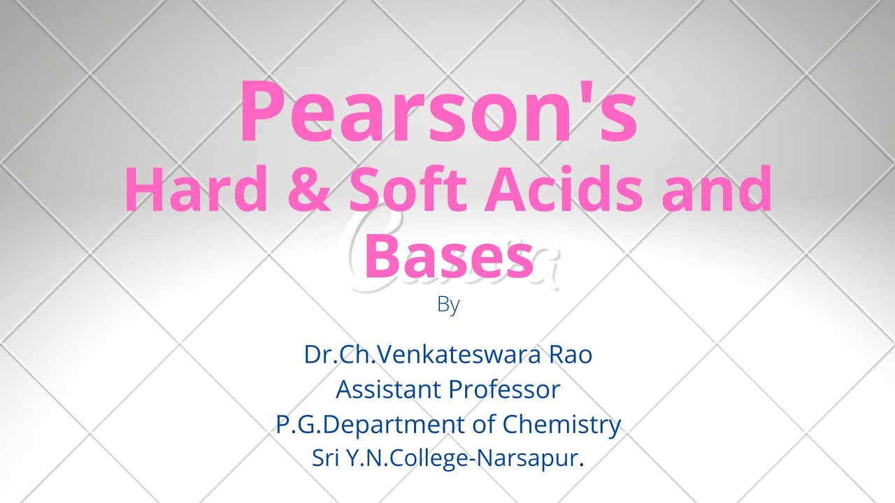 Pearson's Hard & Soft Acids and Bases(HSAB)Theory//Lecture-7//