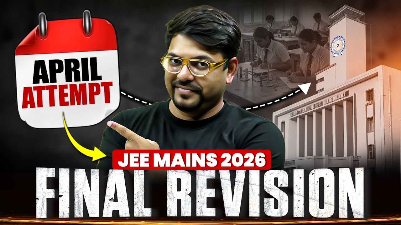 JEE Mains 2026 : Final Revision to Score 99%ile in April Attempt🔥| Official Teaser@VedantuMath