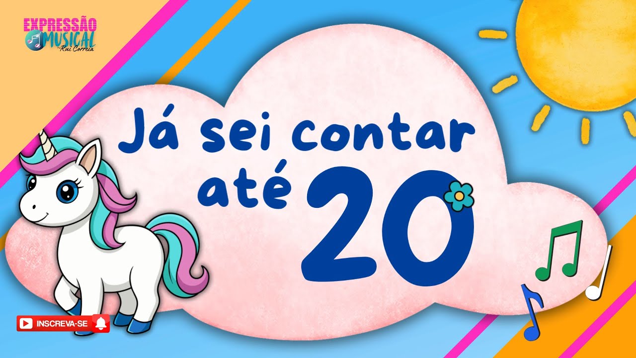 Já sei contar até 20 ♫ Canção para o pré-escolar e 1º Ciclo ♫ Prof. Rui Correia ♫ Expressão Musical