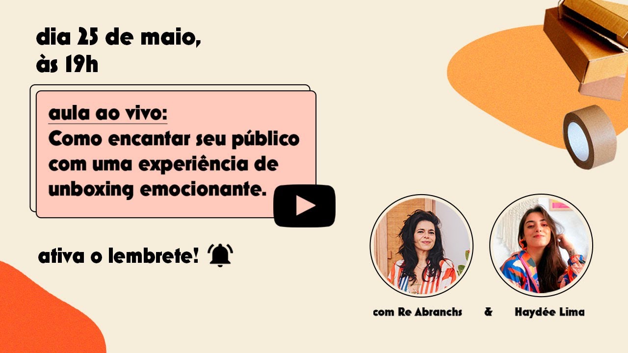 Como encantar seu p&uacute;blico com uma experi&ecirc;ncia de unboxing emocionante