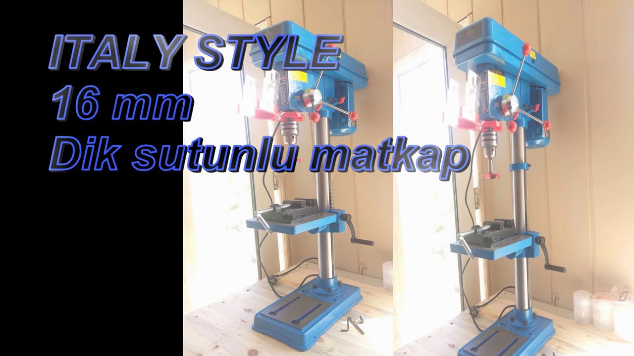 ıtaly style 750w 16mm sutunlu dik matkap aldım internetten