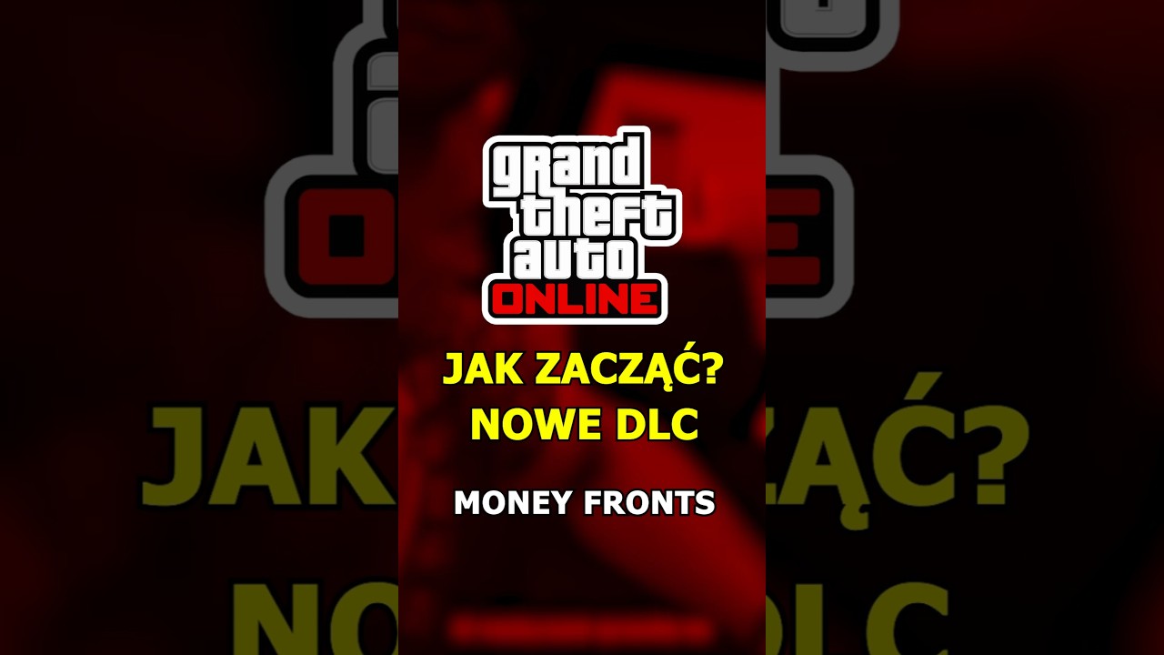 JAK ZACZĄĆ NOWE DLC 