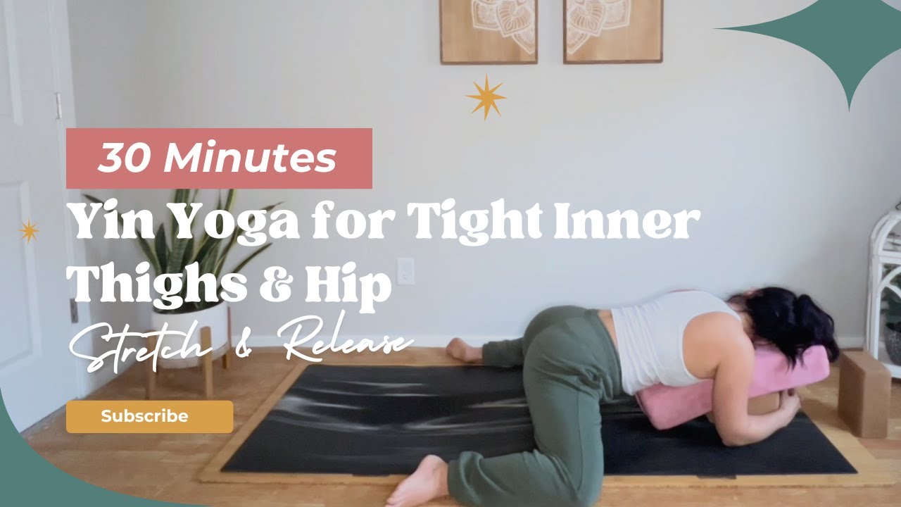 30 Min Inner Thigh & Hip Release | Yin Yoga for Runners & Tight Legs