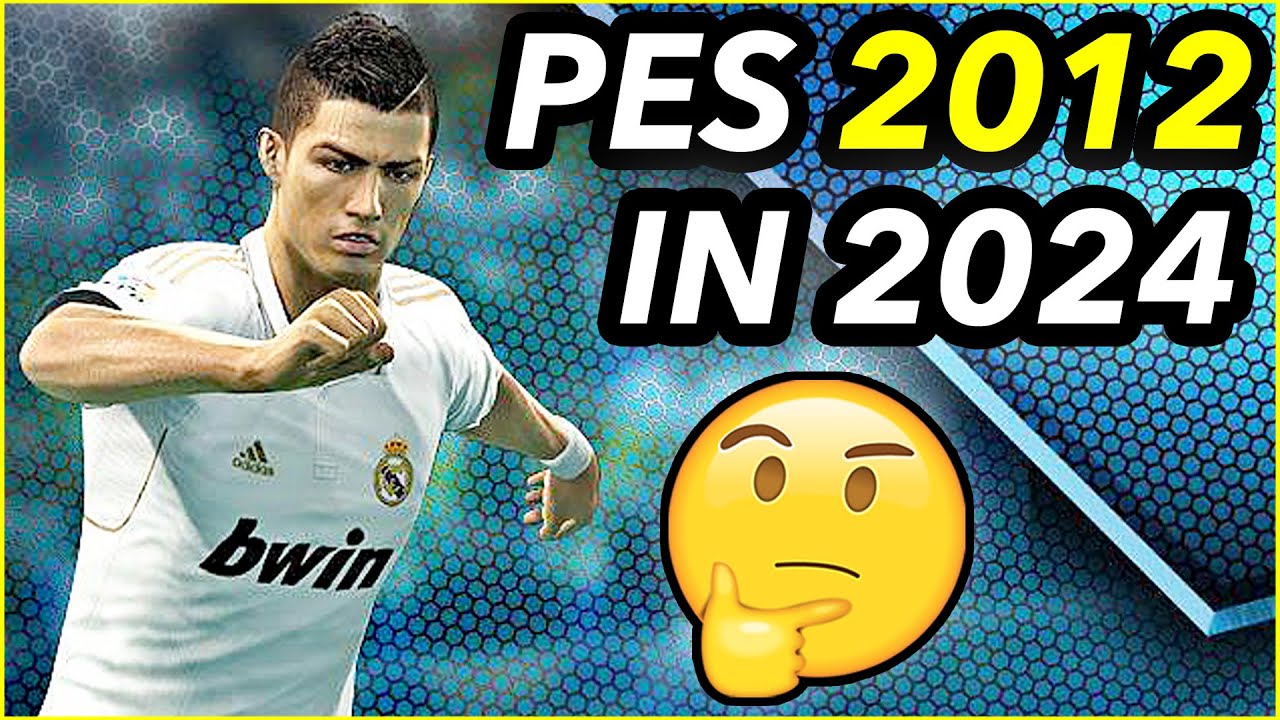 What Happens When You Play PES 2012 In 2024?