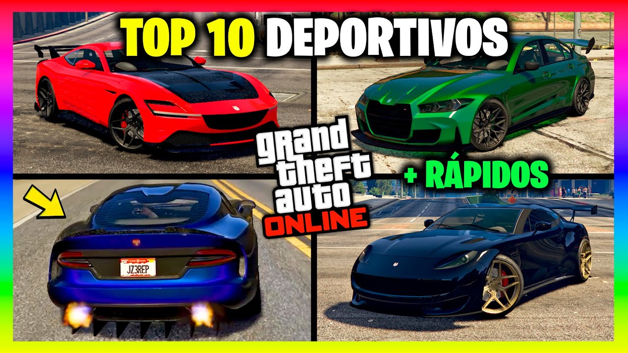 TOP 10 DEPORTIVOS MAS RÁPIDOS DE GTA 5!