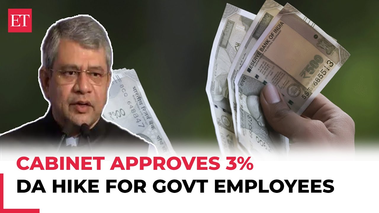 Cabinet approves 3% DA hike for central govt employees, effective July 1, 2024