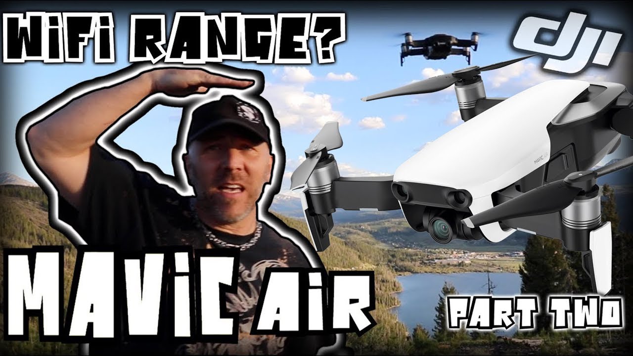 Mavic Air Distance / Range Test and WIFI Settings