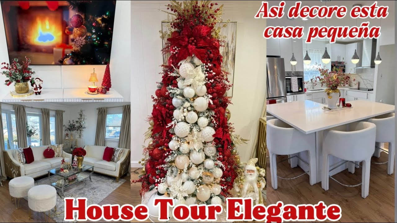 House Tour Elegante: Asi decore esta casa pequeña para navidad 🎄✨