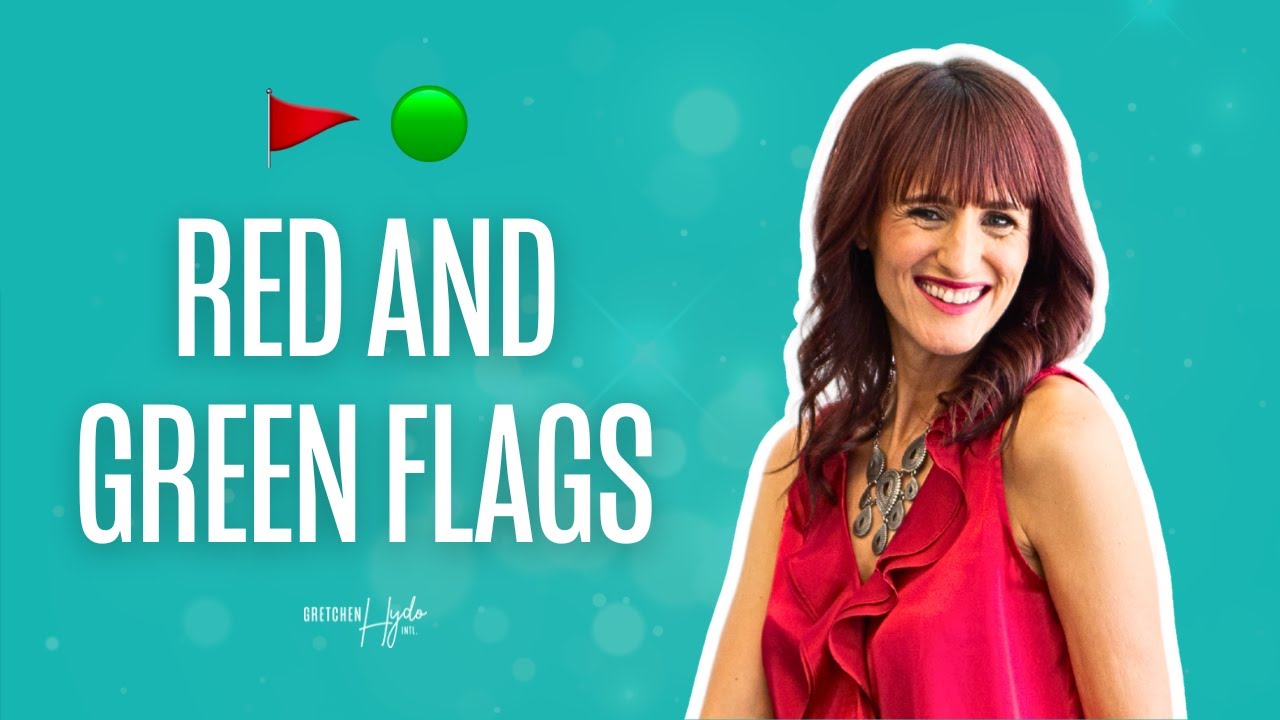 Identifying Your Own Red & Green Flags