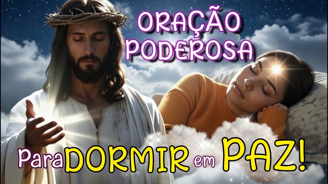 ⚠️ N&Atilde;O DURMA SEM OUVIR ESTA ORA&Ccedil;&Atilde;O! | Salmos 91, 23 e 121 &ndash; Prote&ccedil;&atilde;o e Paz Esta Noite