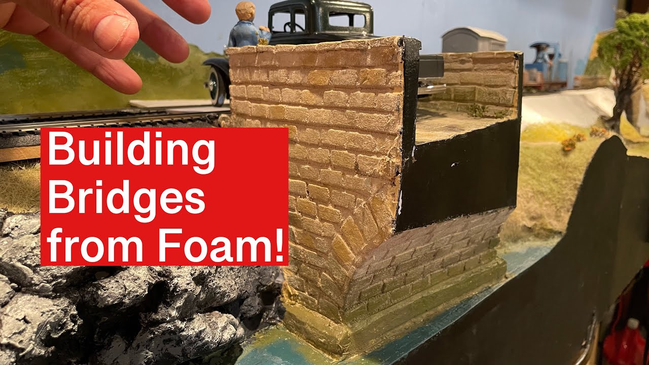 Building Bridges from Foam for Model Railroads and Dioramas