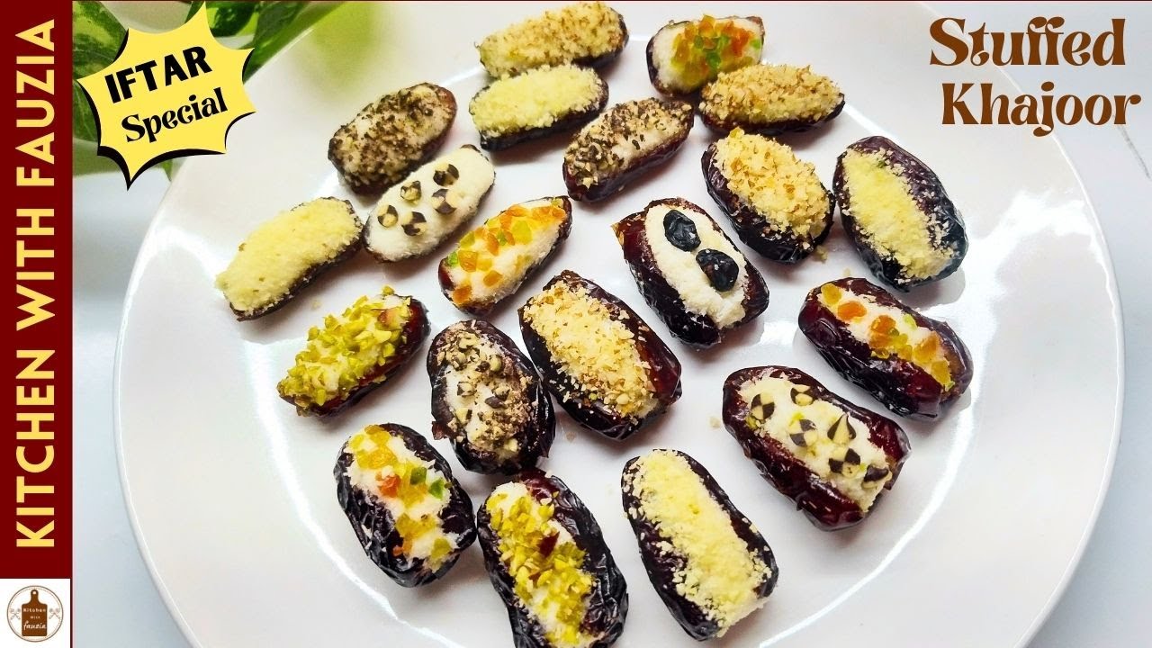 Stuffed Khajoor Recipe | Stuffed Dates Recipe | Ramzan Iftar Special | Kitchen with Fauzia 