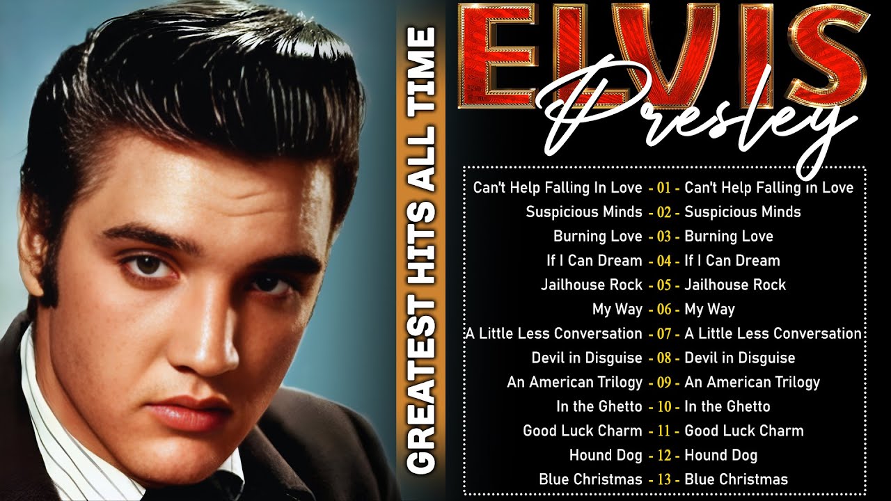 🔥 ELVIS PRESLEY GREATEST HITS EVER 🔥 | Can’t Help Falling in Love, My Way & More #r3