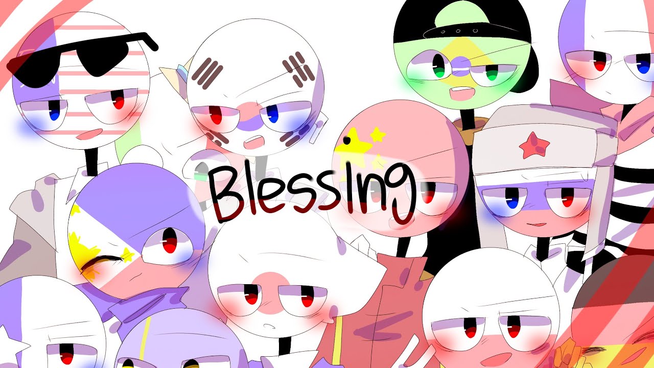 Blessing(World Edition) Countryhumans