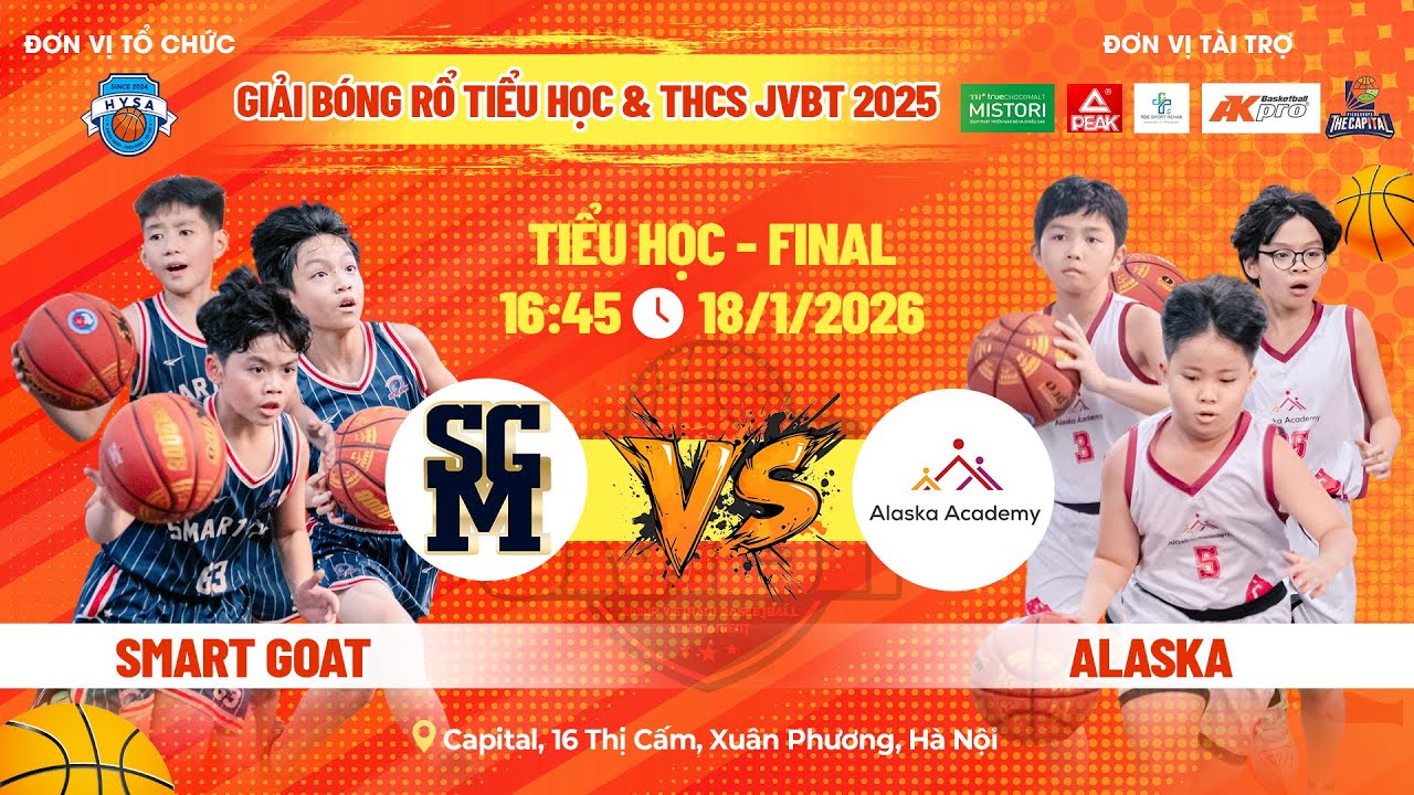 🔴TRỰC TIẾP: SMART GOAT - ALASKA | TIỂU HỌC - FINAL
