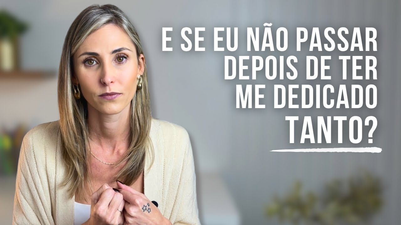 MEDO DE NÃO PASSAR EM CONCURSO PÚBLICO: COMO LIDAR