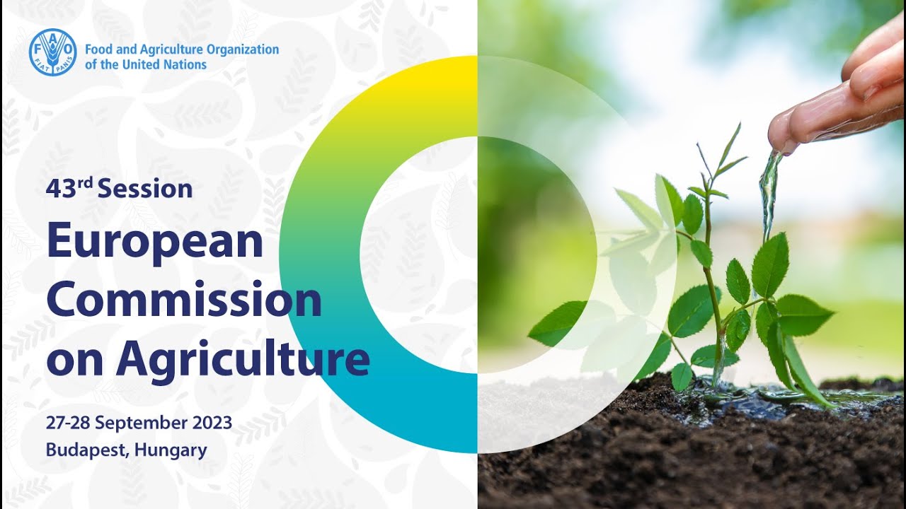 43rd Session of the European Commission on Agriculture (DAY 1)