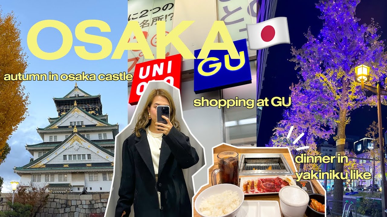 Autumn in Osaka Castle, shopping in GU, and dinner at Yakiniku Like | Jane Timbengan