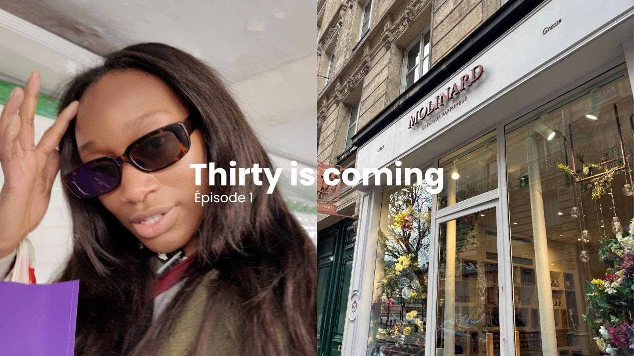 Thirty is coming | Selfcare, je crée mon parfum et je prends soin de mon visage | Ep 1
