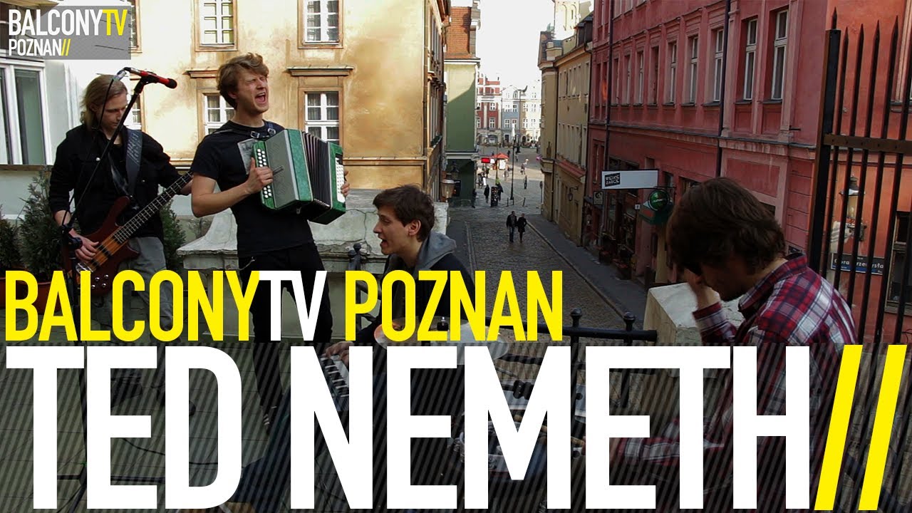 TED NEMETH - KOT (BalconyTV)