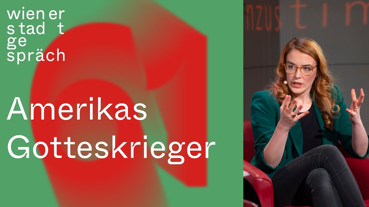 Annika Brockschmidt: Amerikas Gotteskrieger | Wiener Stadtgespräch