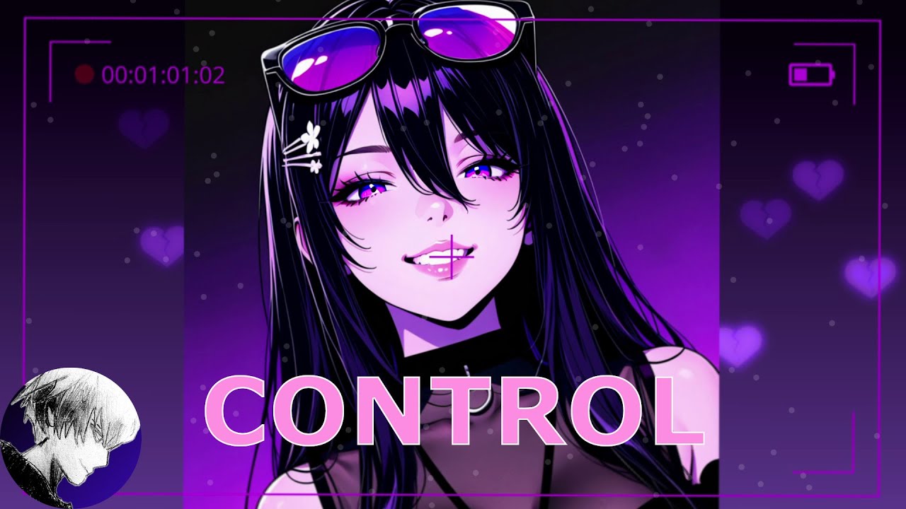 Nightcore - Control (Unknown Brain, Rival, feat. Jex)