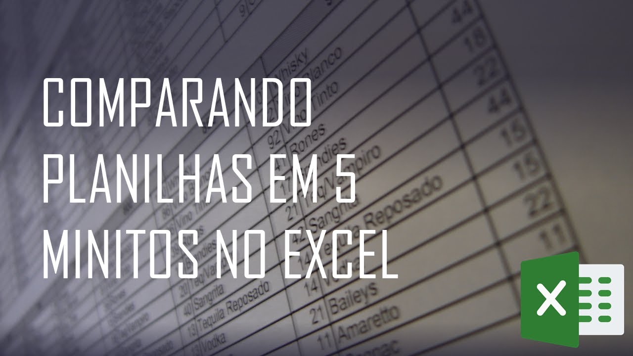 COMO COMPARAR DUAS PLANILHAS EM EXCEL EM 5 MINUTOS (PROCV)
