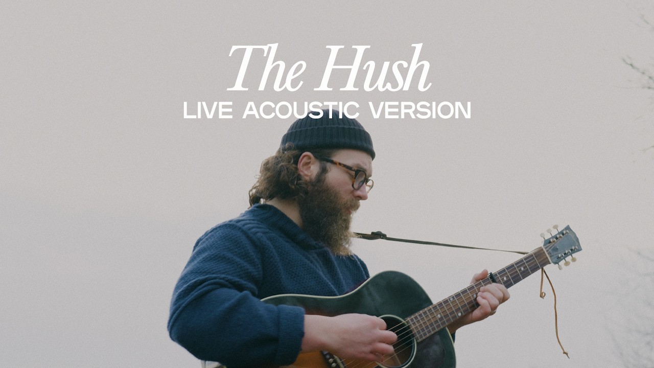 The Hush | Original Song (Live Acoustic Session)
