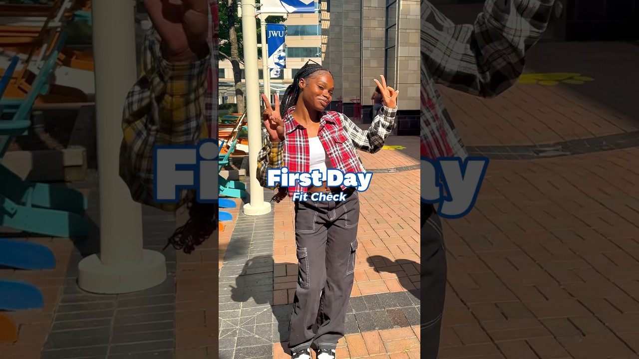 JWU Charlotte: First Day Fit Check