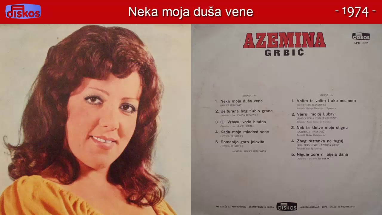 Azemina Grbic - Neka moja dusa vene - (Audio 1974)